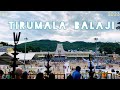 The famous tirumala tirupati balaji temple 2023  travel vlogs