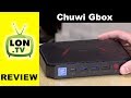 Chuwi GBox Mini PC Review - $240 Fanless Intel Gemini Lake Windows PC