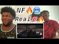 NF - Real (REACTION VIDEO) (INSANE!!!)