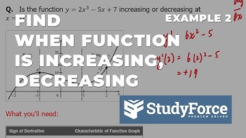 Determine if Function is Increasing or Decreasing at a Certain x-Value