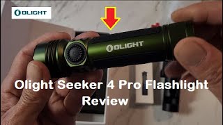 Olight Seeker 4 Pro EDC Flashlight Review