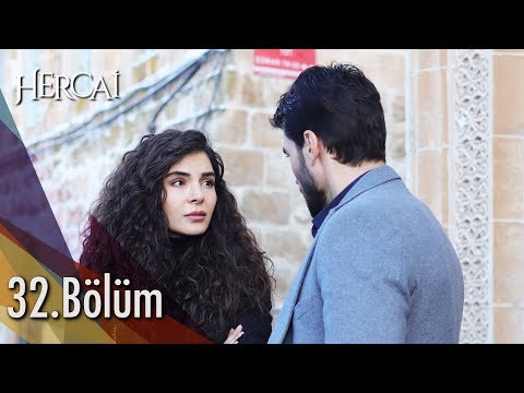 Hercai 32. Bölüm