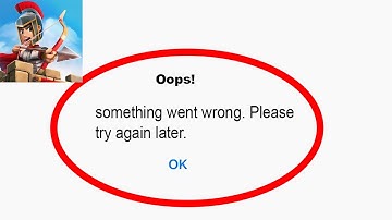 Fix Grow Empire Rome App Oops Something Went Wrong Error | Fix Grow Empire Rome went wrong error |
