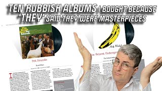 Download Lagu TEN RUBBISH ALBUMS I BOUGHT BECAUSE 'THEY' SAID THEY WERE MASTERPIECES MP3 Download Lagu TEN RUBBISH ALBUMS I BOUGHT BECAUSE 'THEY' SAID THEY WERE MASTERPIECES MP3