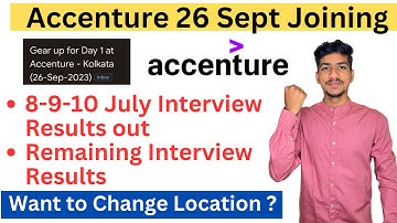 Accenture Joining Update | Accenture Interview Results 2023 | Accenture Location Onboarding 2023