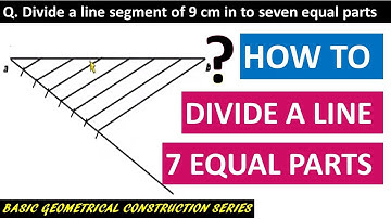 how to divide a line segment in given equal parts[hindi]