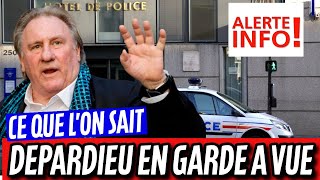 Gérard Depardieu placé en garde à vue ce lundi matin : Le point sur ce que l'on sait