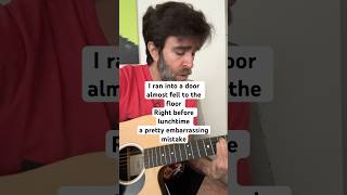 true story: i walked into a glass door at work… so i made it a song