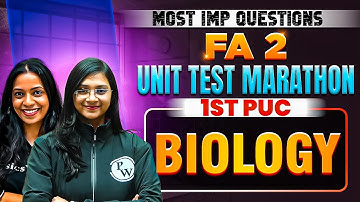 FA 2 / UNIT Test Marathon | Biology | 1st PUC | Most Important Questions And Answers🔥🔥
