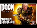 [🔴] DOOM 2016 CAMPAÑA EN ULTRAVIOLENCIA #2