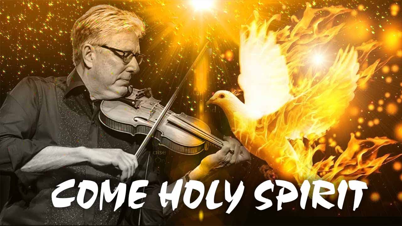 Come Holy Spirit Don Moen Pentecost Worship Best Songs 🙏Praise ...