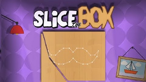 Slice the Box