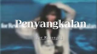 For Revenge – Penyangkalan | Lirik Lagu