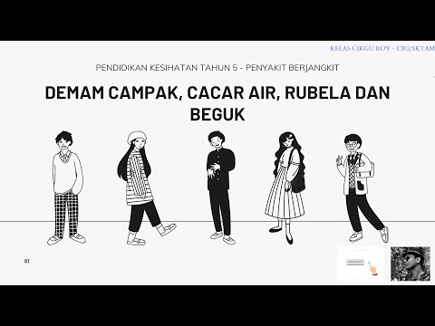 PK T5   DEMAM CAMPAK, CACAR AIR, RUBELA DAN BEGUK