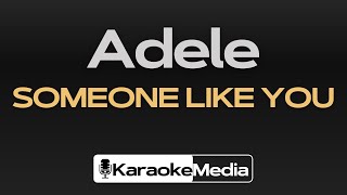 Someone Like You - Adele (Karaoke with Lyrics)