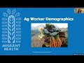 Orientation to agricultural worker health