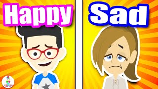 HAPPY or SAD? Compare & Contrast OPPOSITES for KIDS! (Toddler Learning Videos)