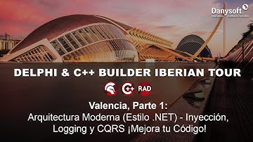 ¡Mejora tu Código! DAF: Arquitectura Moderna para Delphi y C++ Builder - Inyección, Logging y CQRS