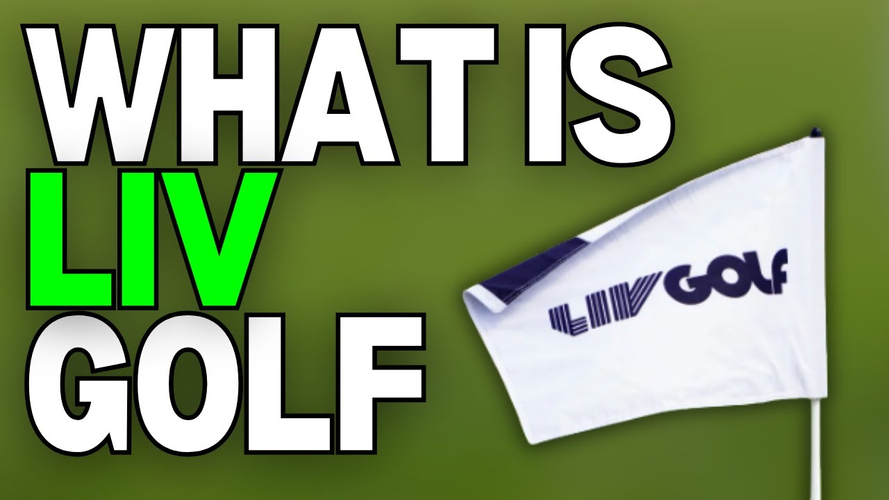 What is Liv Golf?