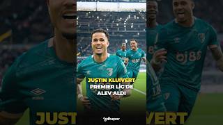 Justin Kluivert Premier Ligde Alev Aldı