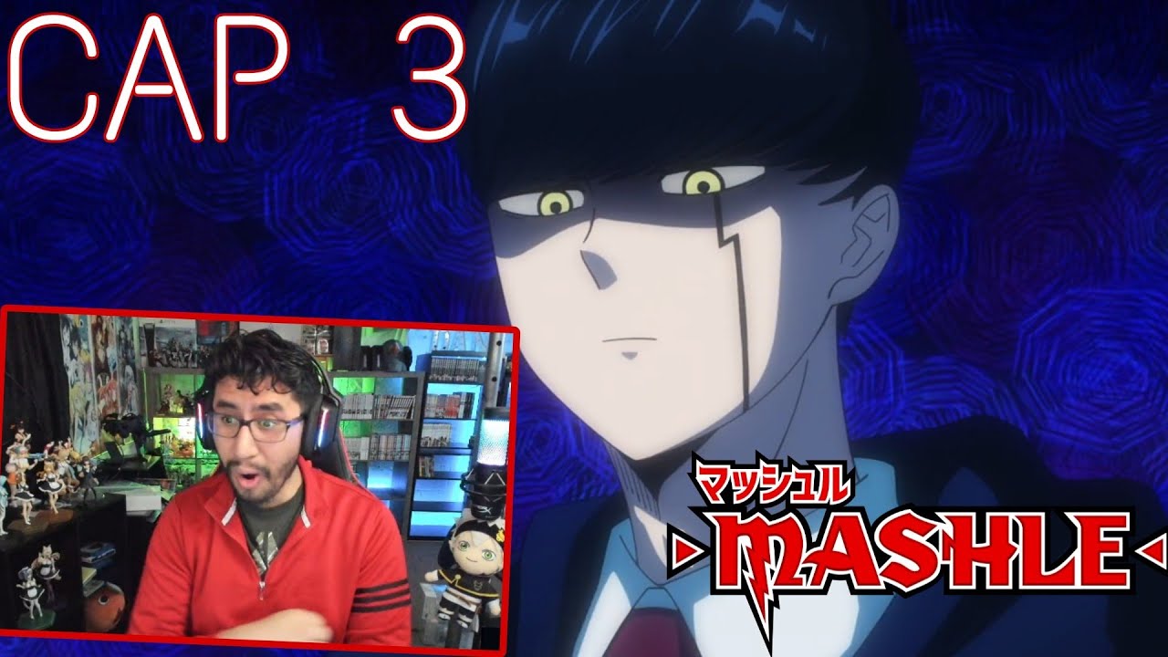 Reaccion "MASHLE" | Capitulo 3 | - Dantro 12