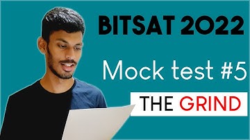 BITSAT 2022 | Mock Test Series | Paper 5