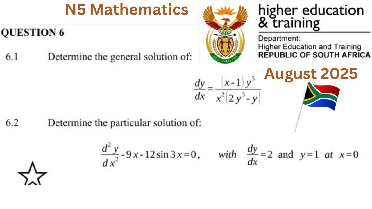 Differential Equations | N5 Mathematics 31 July 2025 Past Question Paper Question 6 | 