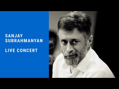 Viruttam_Aaraar aasaippadaar_Nadanamakriya - Sanjay Subrahmanyan (Live)