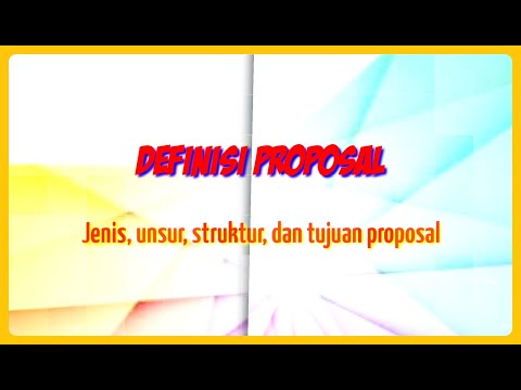 Video: Apa tujuan dari proposal?
