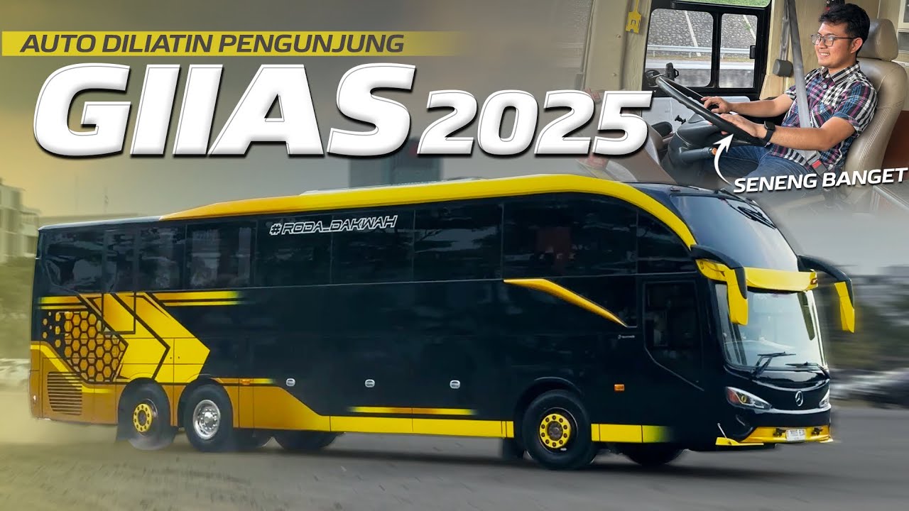SERIBET APA BAWA BIG BUS KE GIIAS 2025⁉️King Ichsan Luxury Bus Mercedes Benz 2542 
