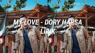 DORY HARSA - MY LOVE