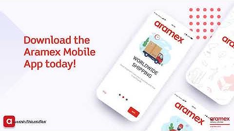 Download the Aramex Mobile App Today