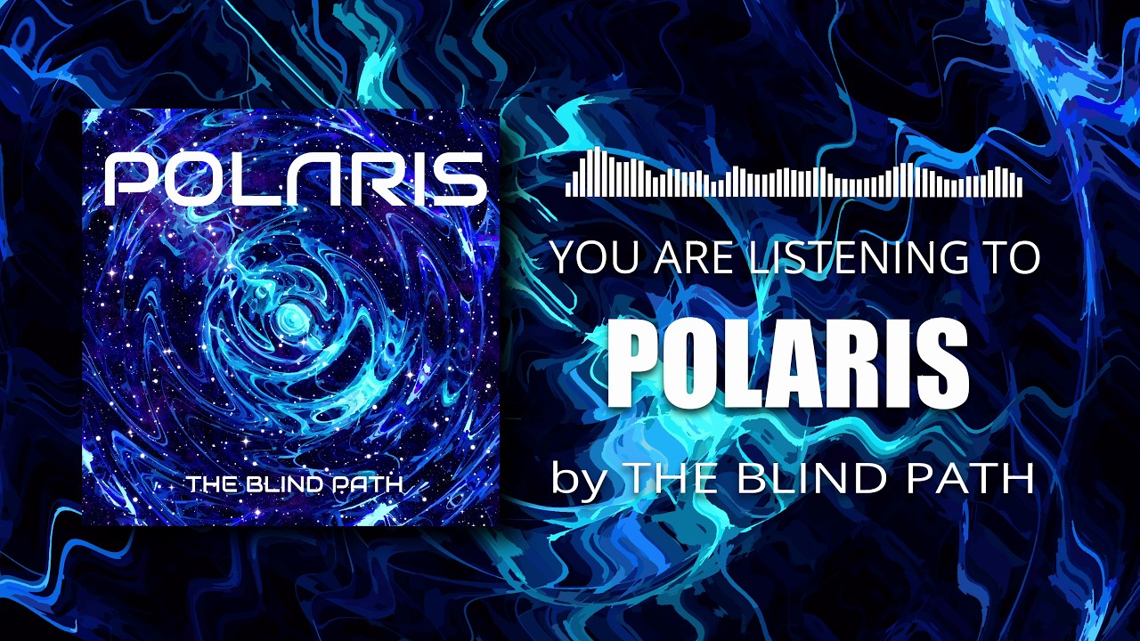 The Blind Path - Polaris (LYRIC VIDEO) auf YouTube ansehen The Blind Path - Polaris (LYRIC VIDEO) auf YouTube ansehen
