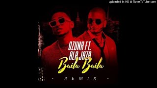 Ozuna - Baila Baila Baila (Remix) Feat. Ala Jaza