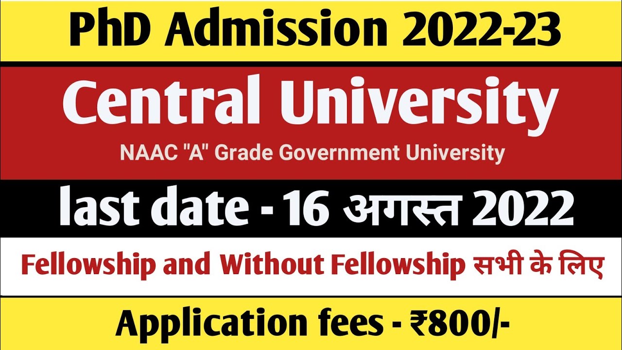 PhD admission 2022 | Central University | New Direct Application form ...