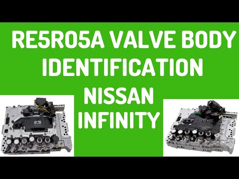 RE5RO5A NIssan / Infiniti Valve Body Identification Video - Feature Series