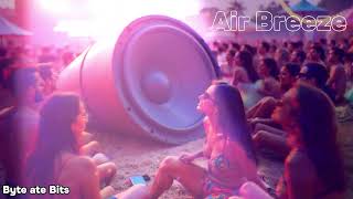 Byte Ate Bits - Air Breeze Video Edit