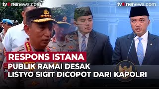 Apa Benar Kapolri Jenderal Listyo Sigit Diganti? Ini Kata Istana | OneNews Update