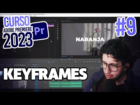 Keyframing o usar Keyframes | Curso Adobe Premiere Pro 2026 | Capítulo #9