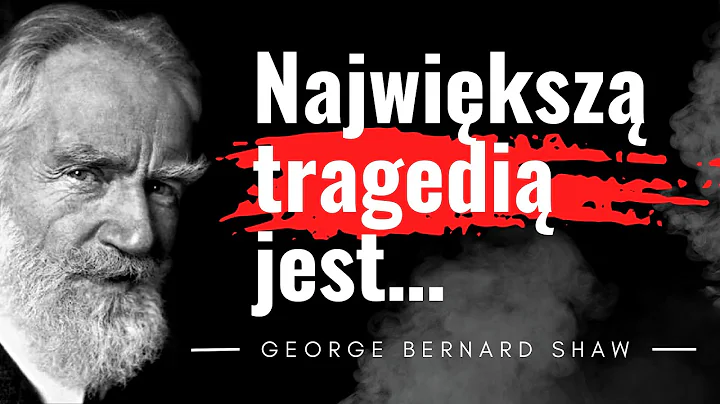 Inteligentny i sarkastyczny. Cytaty George Bernard...