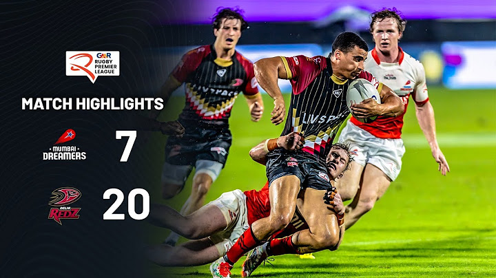 Match 9 Highlights | Mumbai Dreamers vs Delhi Redz | GMR Rugby Premier League