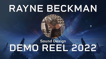Sound Design Demo Reel 2022
