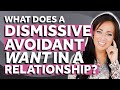 The Dismissive Avoidant's Idea of a Healthy Relationship