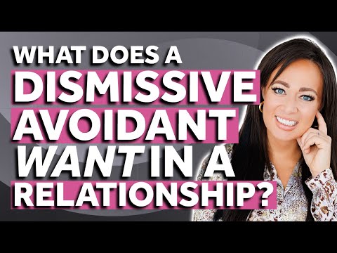 The Dismissive Avoidant's