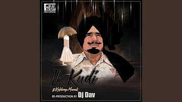 Ik Kudi (feat. Kuldeep Manak)