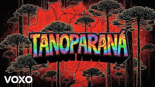 Tanoparaná - Voxo Official Audio - Psy Trance Techno Progressive Trance Music