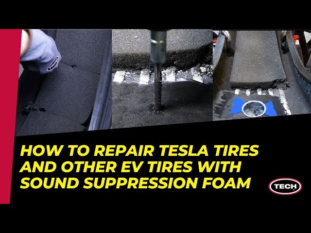 How to Repair Tesla Tires and Other EV Tires that Have Sound Suppression  Foam - Tech Tire Repair Solutions