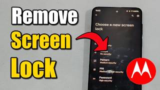 How to Remove Lock Screen Password on Motorola Phone