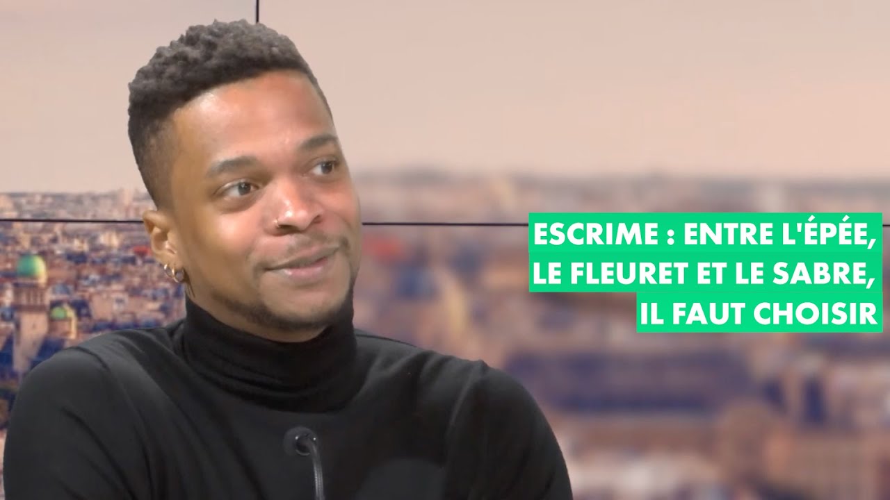 Escrime : entre l'épée, le fleuret et le sabre, il faut choisir - YouTube