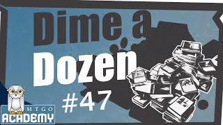 Dime a Dozen #47 - Round 2, Pauper RUG Affinity, 5 June 2014